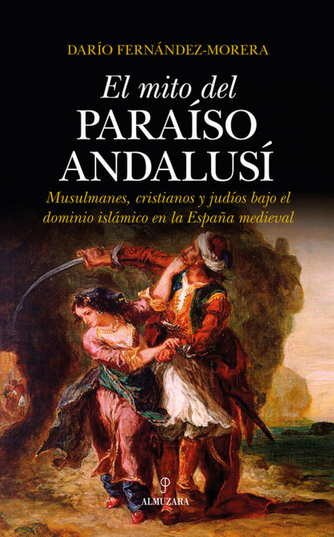  EL MITO DEL PARAISO ANDALUSÍ 