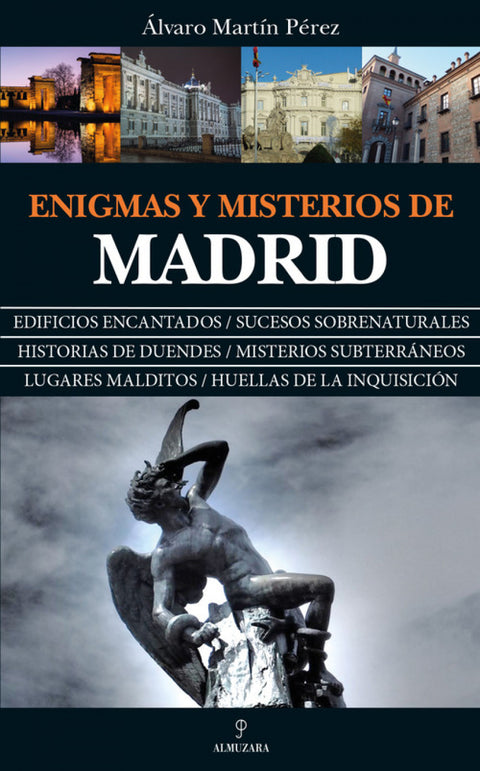  ENIGMAS Y MISTERIOS DE MADRID 