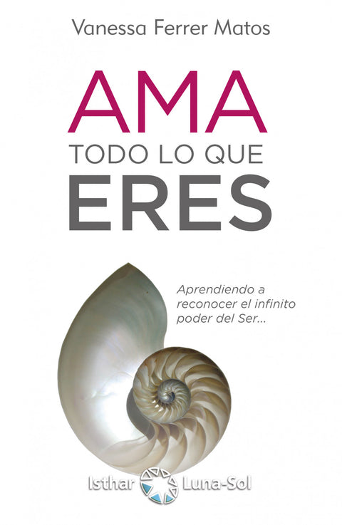  AMA TODO LO QUE ERES 