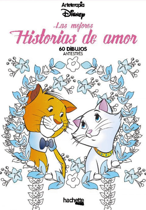  LAS MEJORES HISTORIAS DE AMOR 