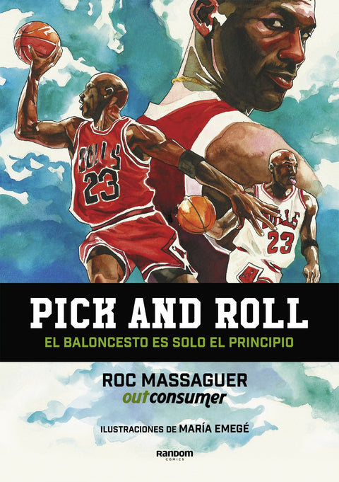  Pick and roll. El baloncesto es solo el principio 