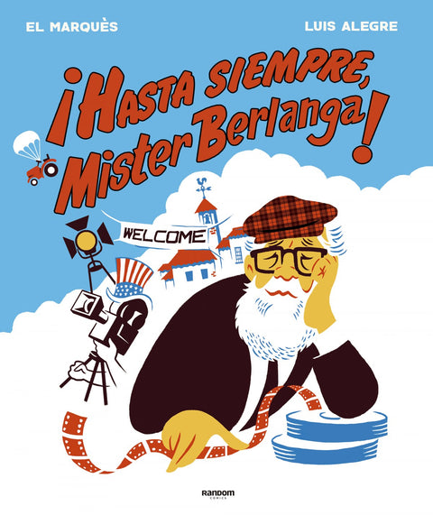  ¡Hasta siempre, Mr. Berlanga! 