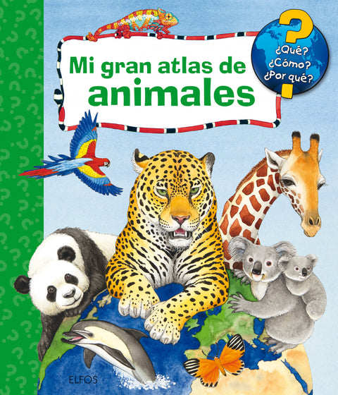  Mi gran atlas de animales 