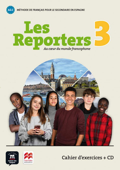  LES REPORTERS 3 A1.1. CAHIER D'EXERICICIES (+CD) 
