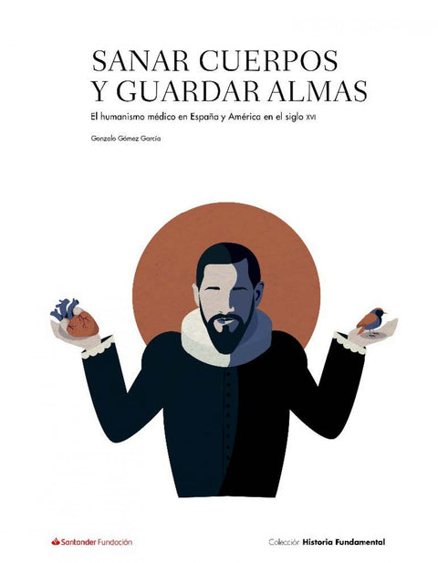  Sanar cuerpos y guardar almas 