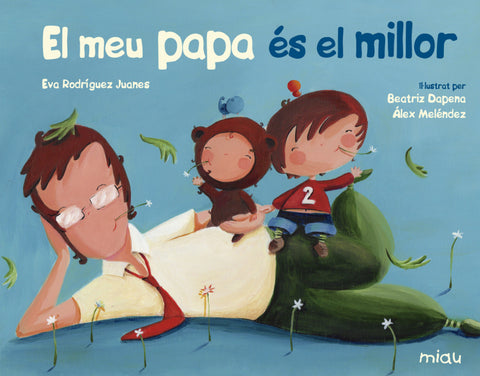  EL MEU PAPA ÉS EL MILLOR 