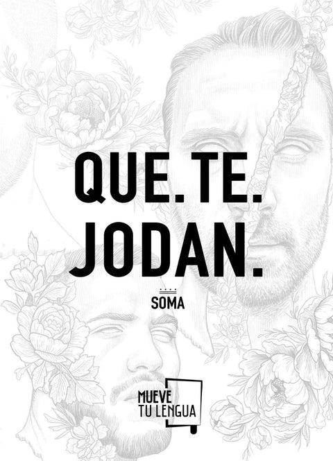  QUE.TE.JODAN 