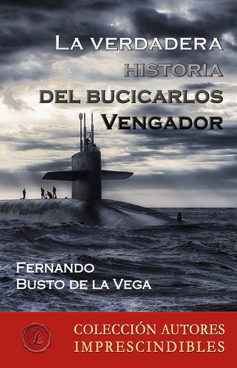  La verdadera historia del bucicarlos Vengador 