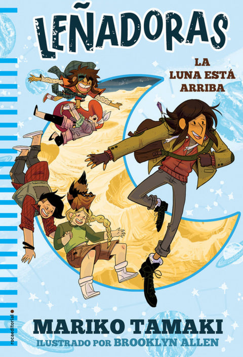  LEÑADORAS: LA LUNA ESTÁ ARRIBA 