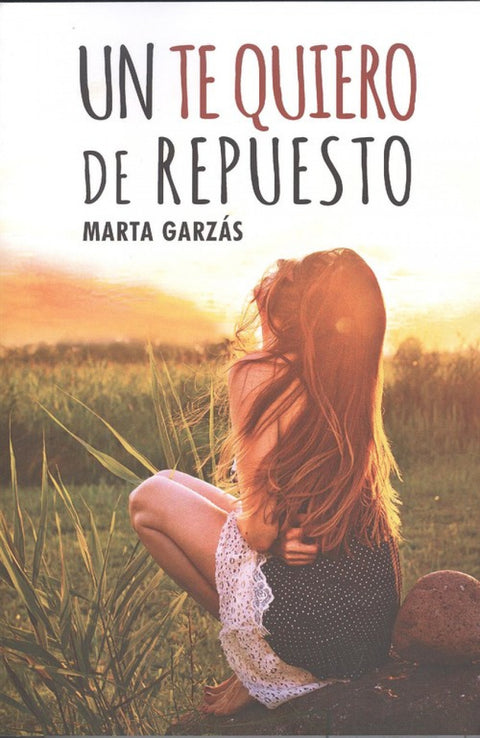  UN TE QUIERO DE REPUESTO 