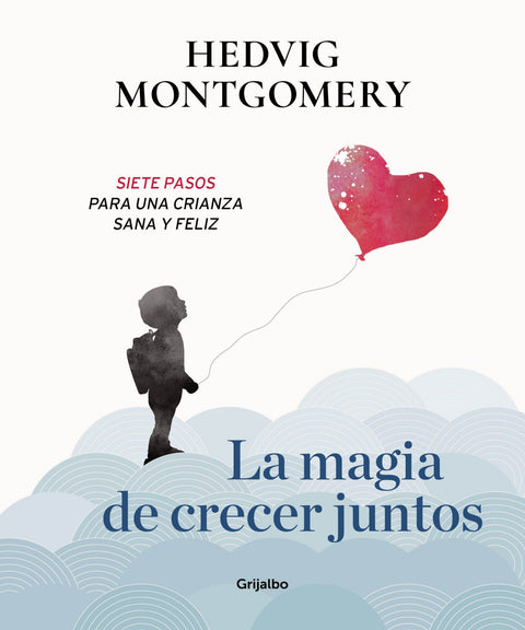  MAGIA DE CRECER JUNTOS 