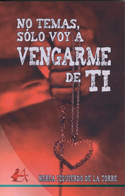  NO TEMAS SOLO VOY A VENGARME 