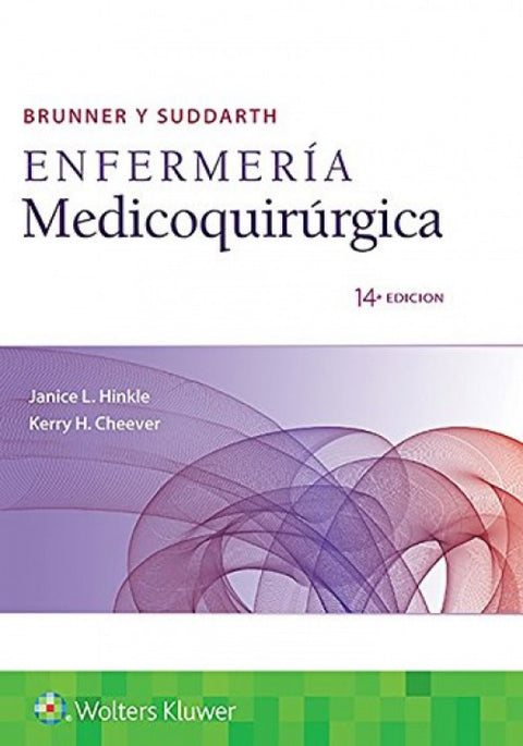  Brunner y Suddarth. Enfermería Medicoquirúrgica 