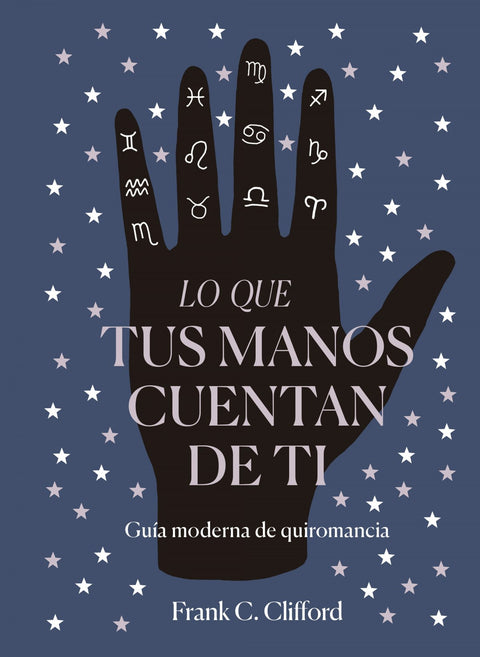  Lo que tus manos cuentan de ti 