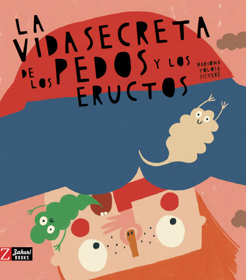  La vida secreta de los pedos y los eructos 