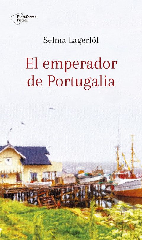  EL EMPERADOR DE PORTUGALIA 