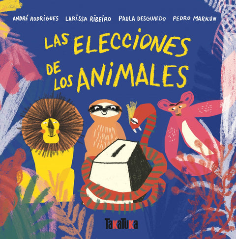  LAS ELECCIONES DE LOS ANIMALES 