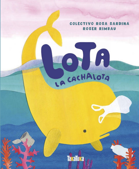  LOTA, LA CACHALOTA 