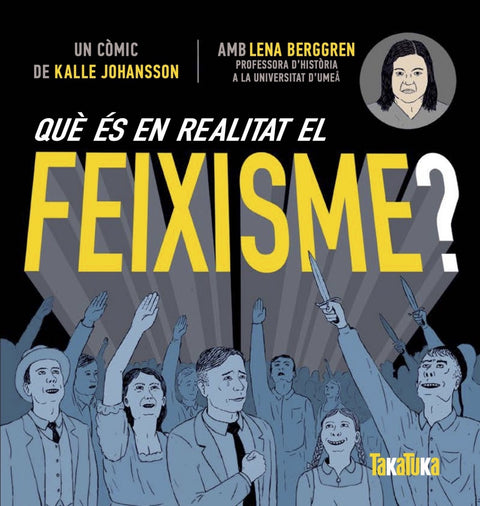  Què és en realitat el feixisme? 