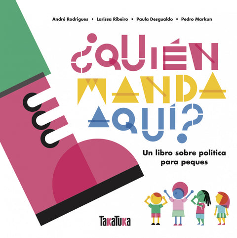  ¿Quién manda aquí? 