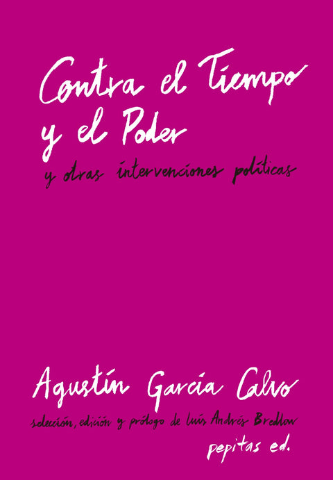  Contra el Tiempo y el Poder 