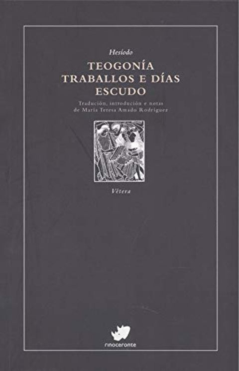  Teogonía. Traballos e días. Escudo 