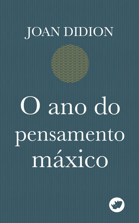  O ANO DO PENSAMENTO MÁXICO 