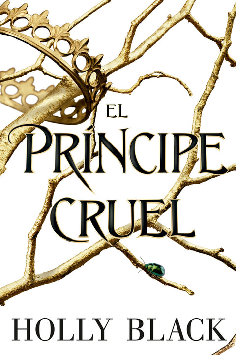  EL PRÍNCIPE CRUEL 