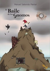  EL BAILE DE LOS GNOMOS 