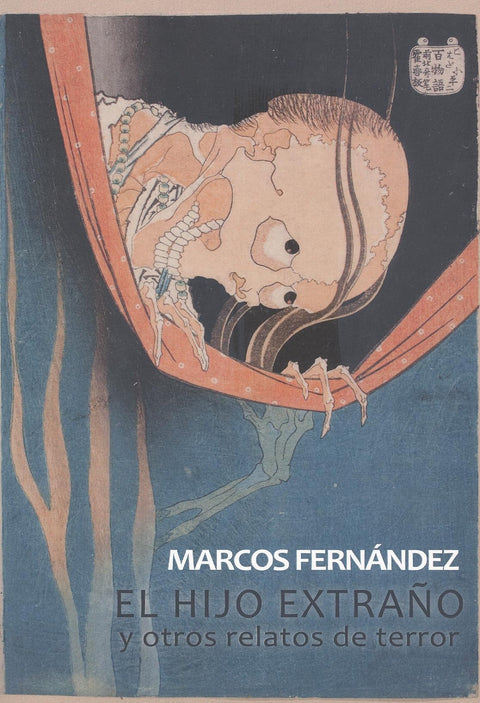  El hijo extraño y otros relatos de terror 