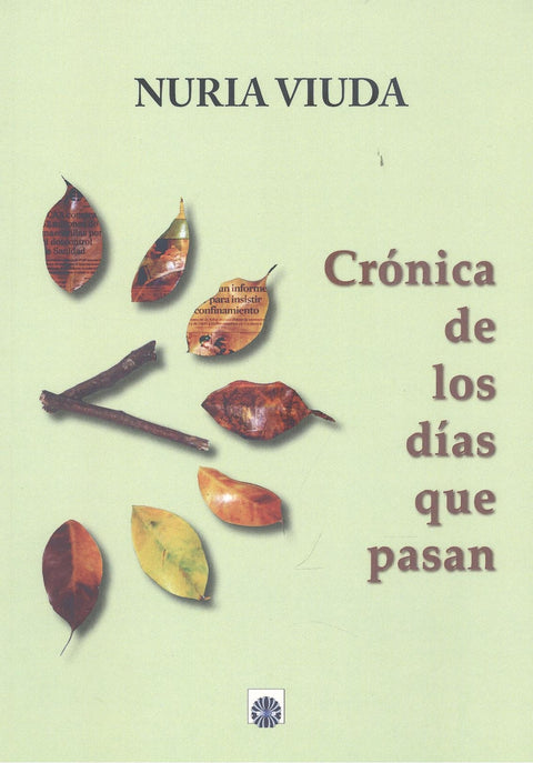  CRONICAS DE LOS DIAS QUE PASAN 
