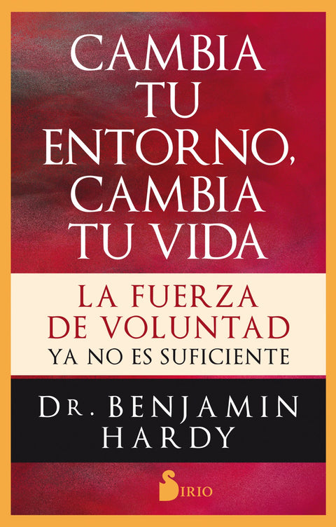  CAMBIA TU ENTORNO, CAMBIA TU VIDA 