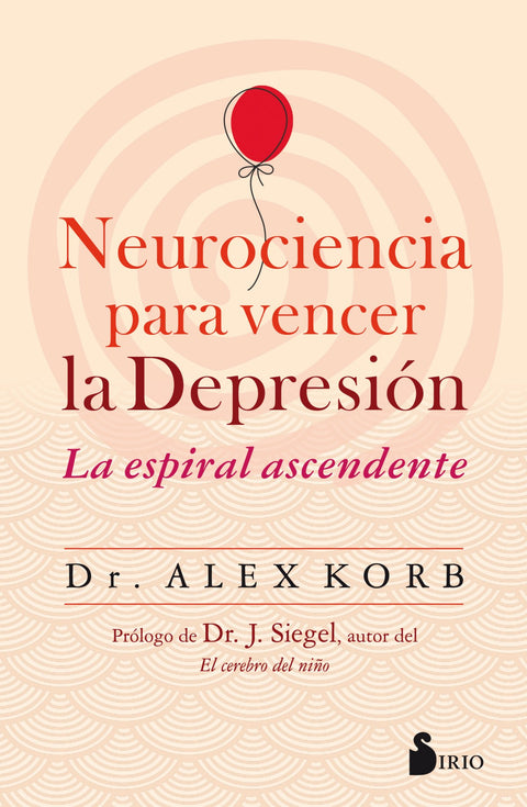 NUEROCIENCIA PARA VENCER LA DEPRESIÓN 
