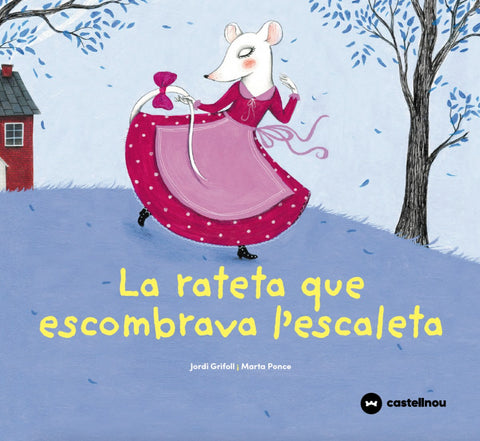  La rateta que escombrava l'escaleta 