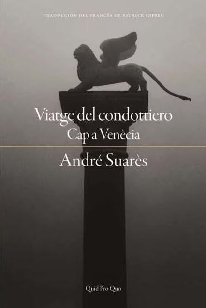  Viatge del condottiero. Cap a Venècia 