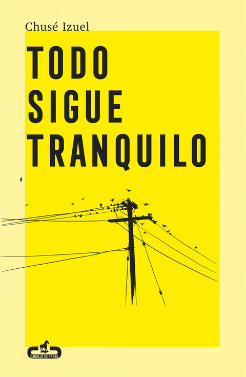  Todo sigue tranquilo 