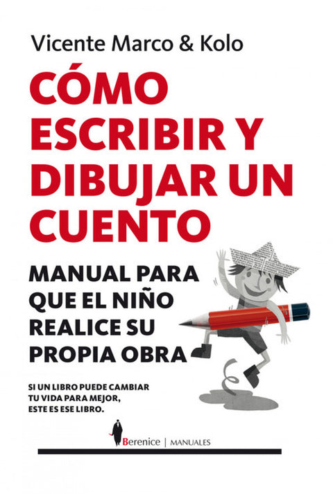  CÓMO ESCRIBIR Y DIBUJAR UN CUENTO 