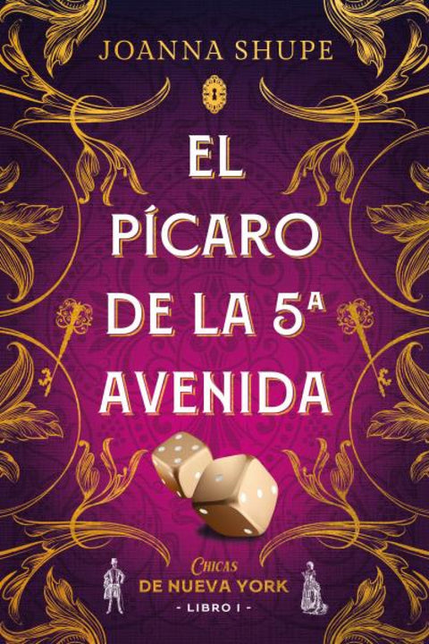  El pícaro de la Quinta Avenida (Señoritas de Nueva York 1) 