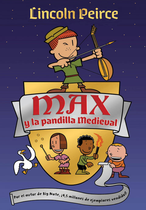  MAX Y LA PANDILLA MEDIEVAL 