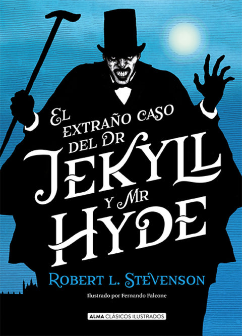  EL EXTRAÑO CASO DE DR. JEKYLL Y MR. HYDE 