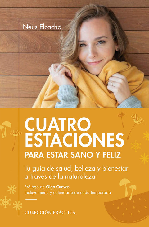  Cuatro estaciones para estar sano y feliz 