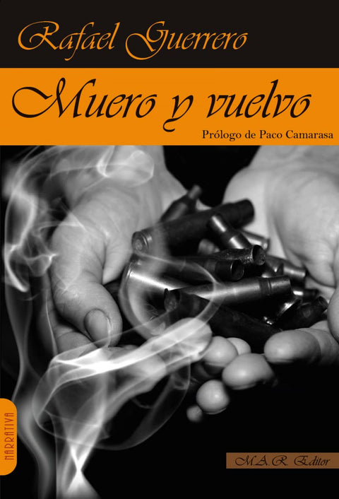  MUERO Y VUELVO 