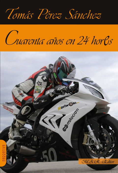  CUARENTA AÑOS EN 24 HORES 