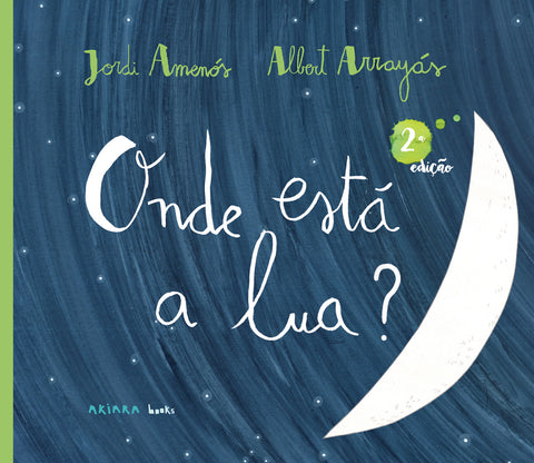  Onde está a lua? 