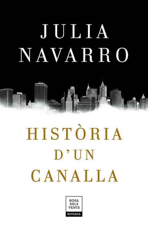  HISTÓRIA D´UN CANALLA 