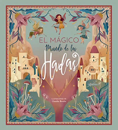 MUNDO MAGICO DE LAS HADAS, EL 