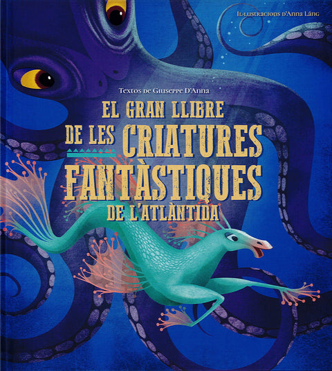  GRAN LLIBRE DE LES CRIATURES FANTASTIQUES DEL'ATLANTIDA, EL 