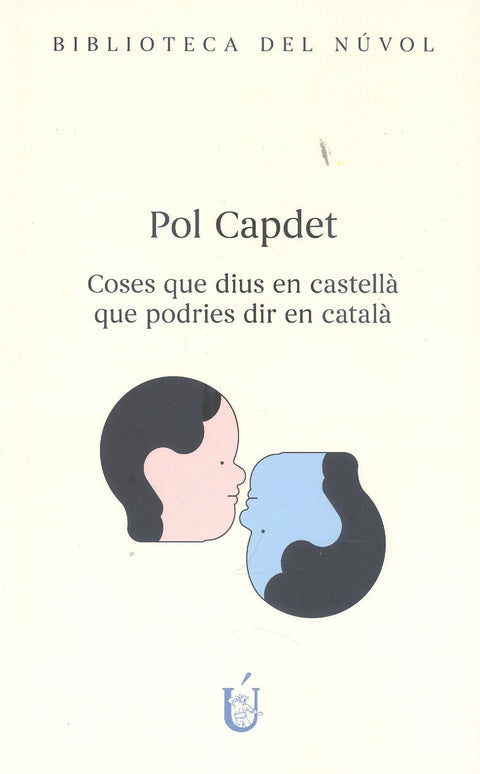  Coses que dius en castellà que podries dir en català 