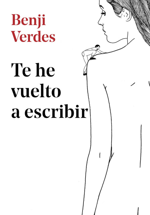  TE HE VUELTO A ESCRIBIR 