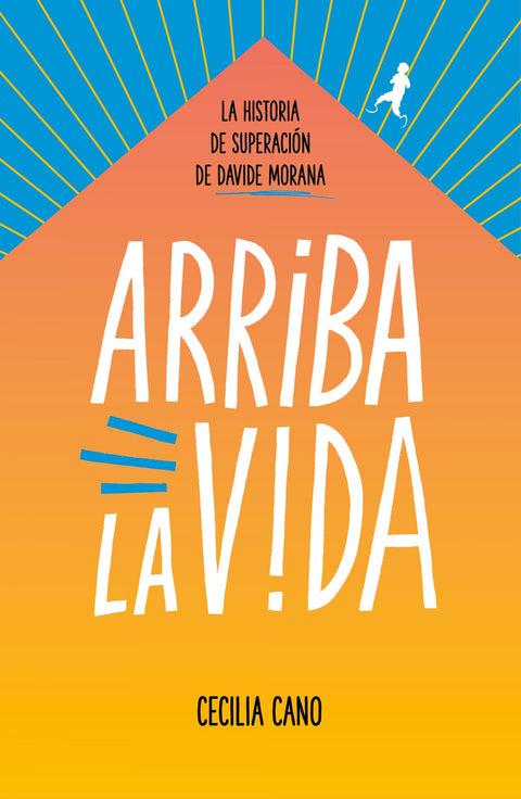  Arriba la vida 